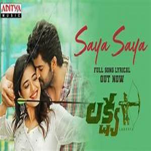 Saya Saya Lyrics - Lakshya Telugu Movie