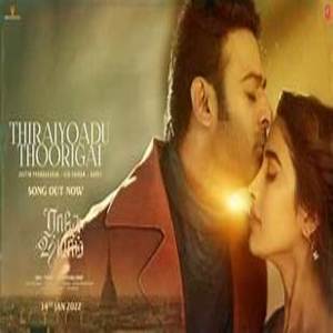 Thiraiyoadu Thoorigai Lyrics - Radhe Shyam