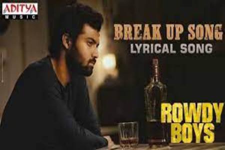Break Up Lyrics - Rowdy Boys , Devi Sri Prasad