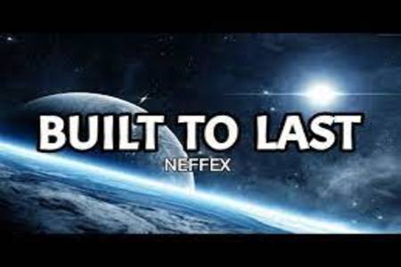Built To Last Lyrics - Neffex