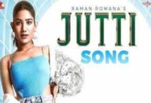 Photo of Jutti Lyrics – Raman Romana