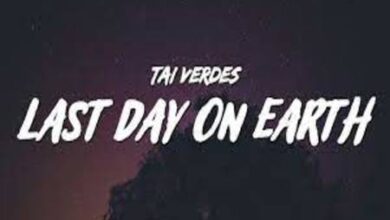 Photo of Last Day on Earth Lyrics – Tai Verdes