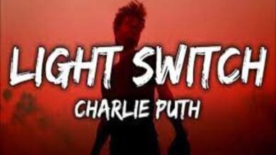 Photo of Light Switch Lyrics – Charlie Puth