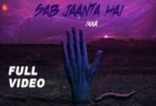 Photo of Sab Jaanta Hai Lyrics – Ikka