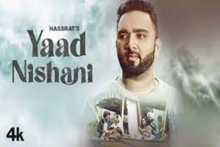 Yaad Nishani Lyrics - Hassrat