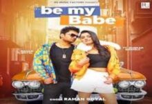 Photo of Be My Babe Lyrics – Raman Goyal