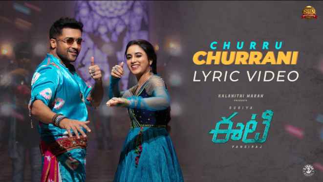 Churru Churranni Lyrics - ET Telugu Movie