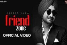 Photo of Friend Zone Lyrics – Ranjit Bawa