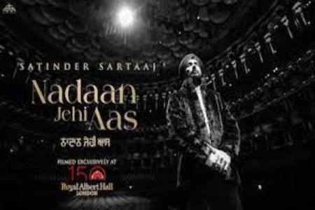 Nadaan Jehi Aas Lyrics - Satinder Sartaaj