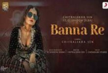 Photo of Banna Re Lyrics – Chitralekha Sen