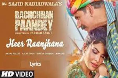 Heer Raanjhana Lyrics - Bachchhan Paandey