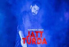 Photo of Jatt Turda Lyrics – Varinder Brar