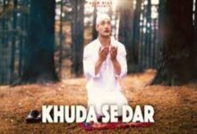 Photo of Khuda Se Dar Lyrics – Asim Riaz