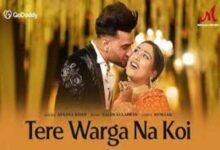 Photo of Tere Warga Na Koi Lyrics – Afsana Khan