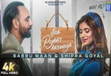 Photo of Itna Pyaar Karunga Lyrics – Babbu Maan