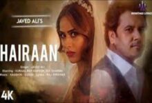 Photo of Hairaan Lyrics – Javed Ali | Nia Sharma