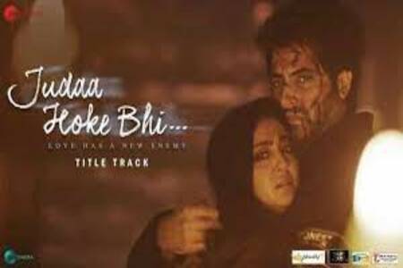 Judaa Hoke Bhi (Title Track) Lyrics - Stebin Ben