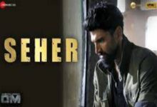 Photo of Seher Lyrics – Arijit Singh