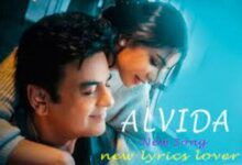 Photo of Alvida Lyrics – Adnan Sami