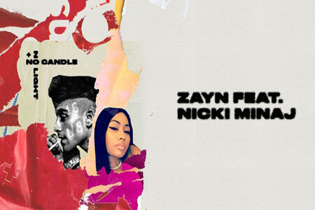 NO CANDLE NO LIGHT Lyrics - ZAYN + Nicki Minaj