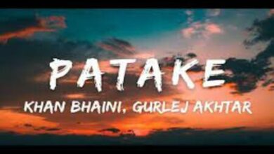 Photo of Patake Lyrics – Khan Bhaini | Gurlej Akhtar