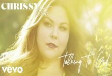 Photo of TALKING TO GOD Lyrics – CHRISSY METZ