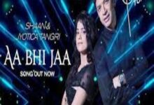 Photo of Aa Bhi Jaa Lyrics –  Shaan, Jyotica Tangri