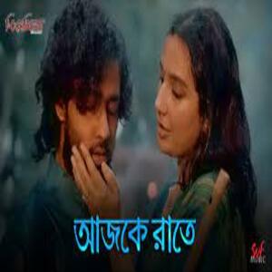 Aajke Raatey Lyrics (আজকে রাতে) Lyrics - Bismillah ,Arijit Singh