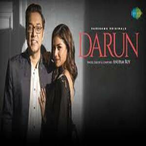 Darun Lyrics - Anupam Roy
