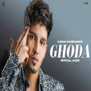 Ghoda Lyrics - Karan Randhawa
