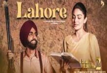Photo of Lahore Lyrics –  Laung Laachi 2 | Ammy Virk