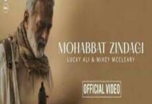 Photo of Mohabbat Zindagi Lyrics –  Lucky Ali