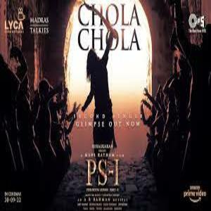 Chola Chola Lyrics - Ponniyin Selvan 2022 Malayalam Movie