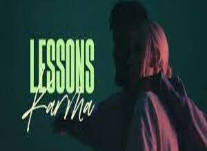 Photo of Lessons Lyrics –  Karma