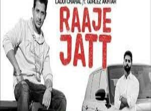 Photo of Raaje Jatt Lyrics –  Laddi Chahal