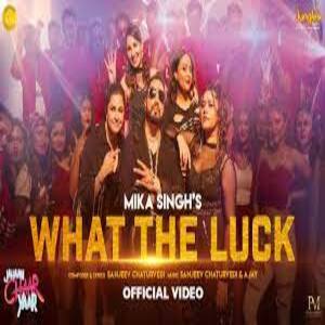 What The Luck Lyrics - Jahaan Chaar Yaar