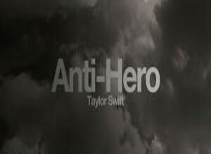 Photo of Anti-Hero Lyrics –  Taylor Swift