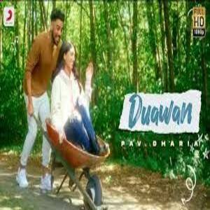 Duawan Lyrics - Pav Dharia