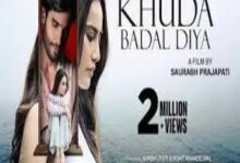 Photo of Khuda Badal Diya Lyrics – Sumit Bhalla