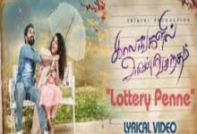 Photo of Lottery Penne Lyrics – Kaalangalil Aval Vasantham 2022 Tamil Movie