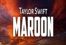 Photo of Maroon Lyrics –  Taylor Swift