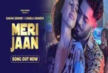 Photo of Meri Jaan Lyrics –  Karan Sehmbi