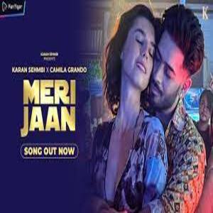 Meri Jaan Lyrics - Karan Sehmbi