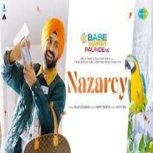 Nazarey Lyrics - Babe Bhangra Paunde Ne