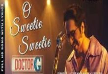 Photo of O Sweetie Sweetie Lyrics – Ayushmann Khurrana