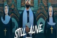 Photo of Still Alive Lyrics – Singga
