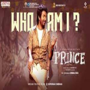 Who Am I Lyrics - Prince , Arivu