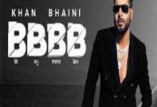 Photo of BBBB Lyrics –  Khan Bhaini