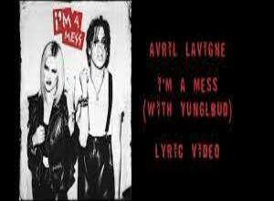 Photo of I’m A Mess Lyrics –  Avril Lavigne