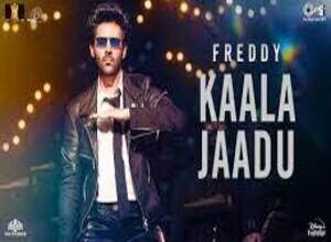 Photo of Kaala Jaadu Lyrics –  Freddy | Arijit Singh